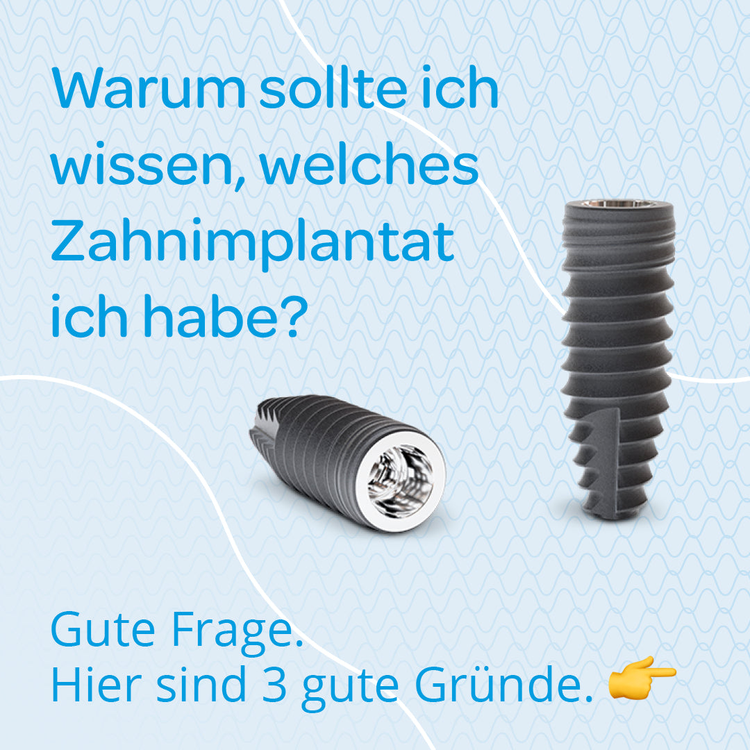 28PRO Social Media Post zum Thema warum ich wissen sollte, welches Zahnimplantat ich habe.